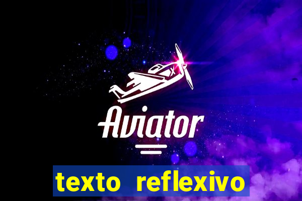 texto reflexivo sobre plantar e colher